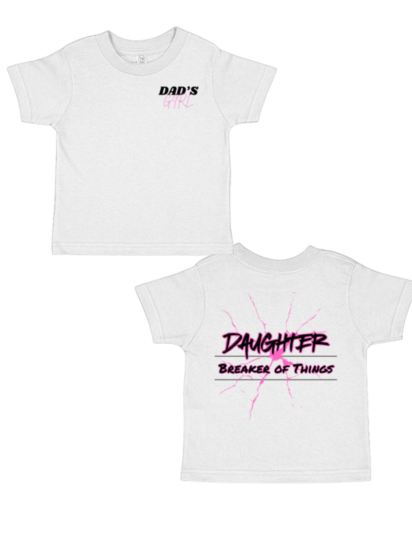 Dad's Girl - Breaker of Things - Toddler